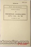    USGI THOMPSON M1 SUBMACHINE Gun Technical Manual  Books & Magazines
