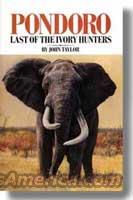 PONDORO: Last of the Ivory Hunters  Books & Magazines