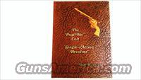 THE POST-WAR COLT SINGLE-ACTION REVOLVER  Books & Magazines