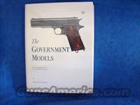 THE GOVERNMENT MODEL  COLT  Books & Magazines