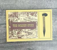 The Golden Spike by RL Wilson Colt Firearms Commemorative Booklet Copyright 1969