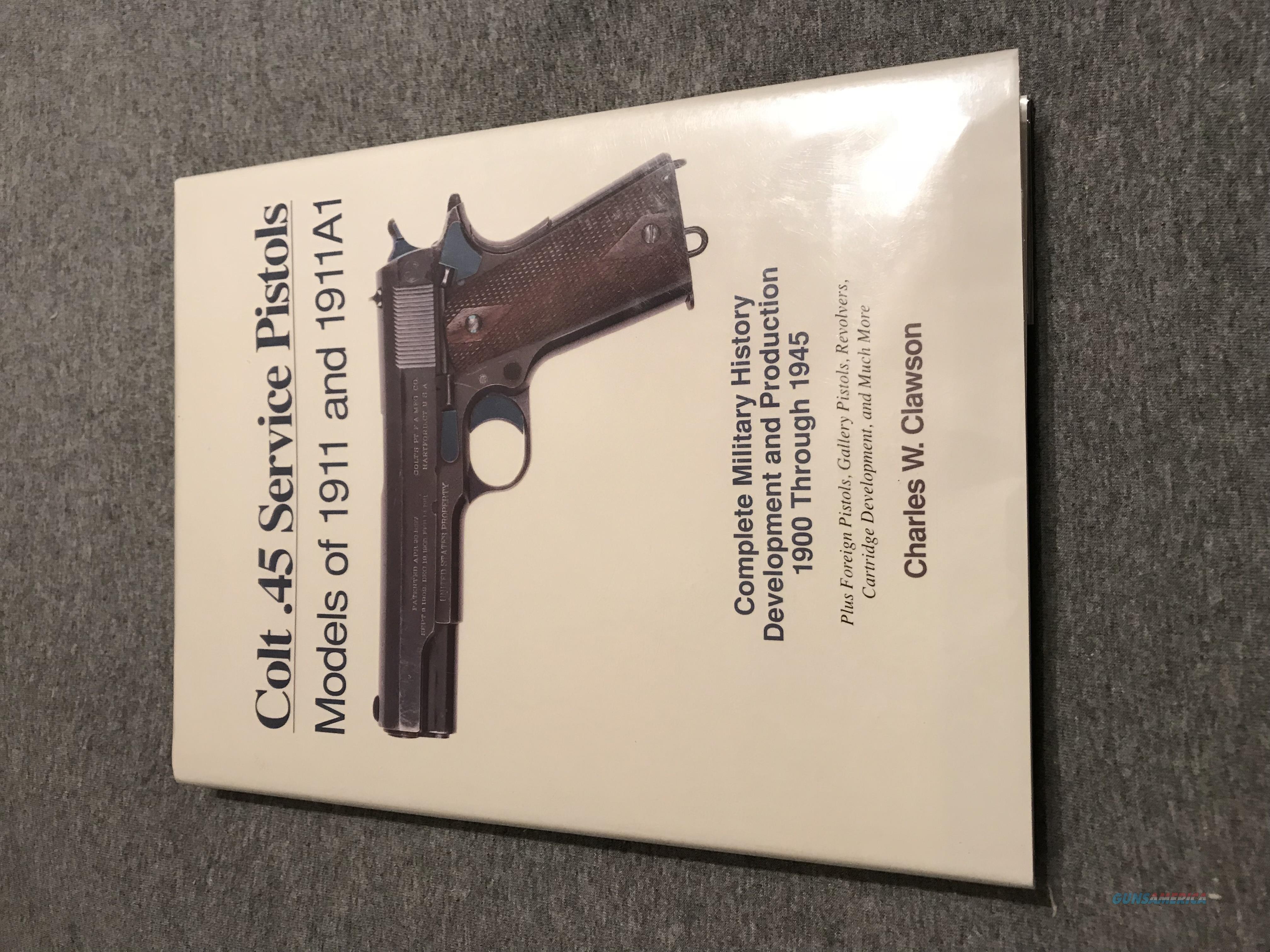 CLAWSON “BIG BOOK” COLT .45 SERVI... for sale at