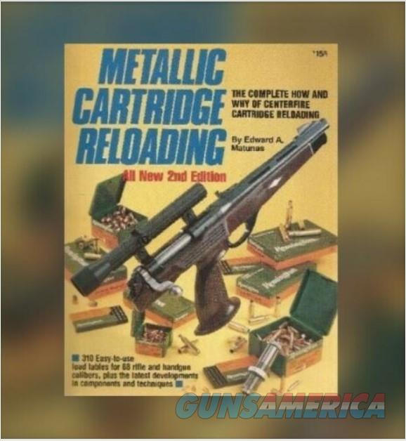 Metallic Cartridge Reloading By Edw... for sale at 927500384