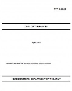 In April the military released a new Civil Disturbances manual. If you look closely, it is completely different in flavor than its predecessor. 