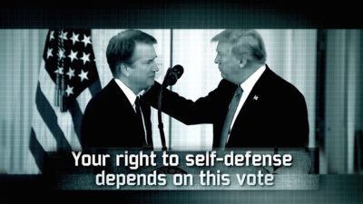 WATCH: NRA's New TV Ad Urging Confirmation of Kavanaugh