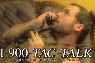 New Hotline for Tactical Horndogs: 1-900-TAC-TALK