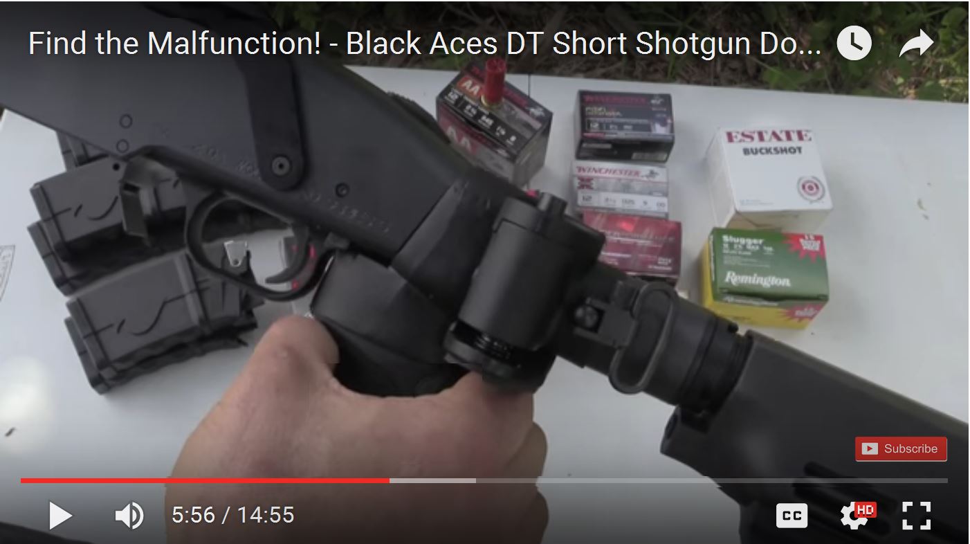 Find the Malfunction - Black Aces DTR Short Shotgun Problems