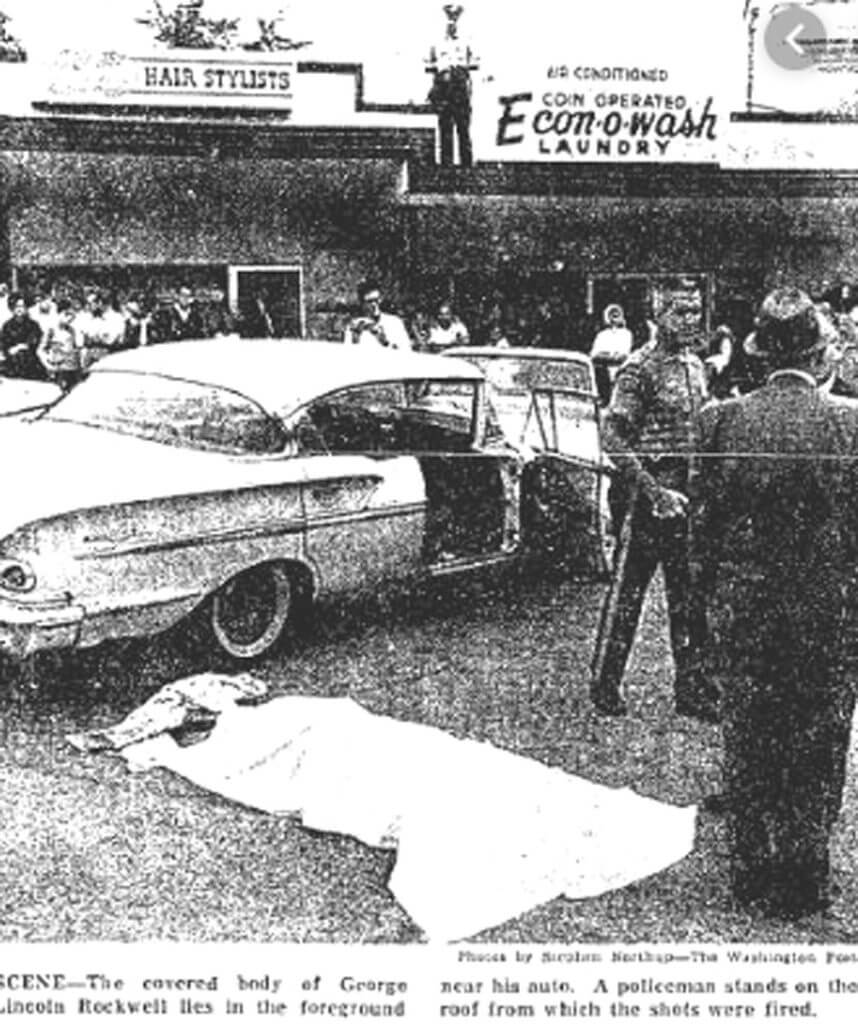 The Ironic Demise of George Lincoln Rockwell - American Nazi/Socialist The Ironic Demise of George Lincoln Rockwell - American Nazi/Socialist