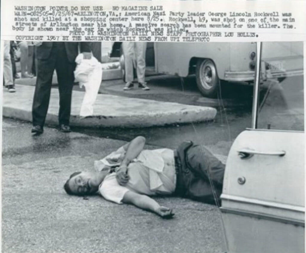 The Ironic Demise of George Lincoln Rockwell - American Nazi/Socialist The Ironic Demise of George Lincoln Rockwell - American Nazi/Socialist