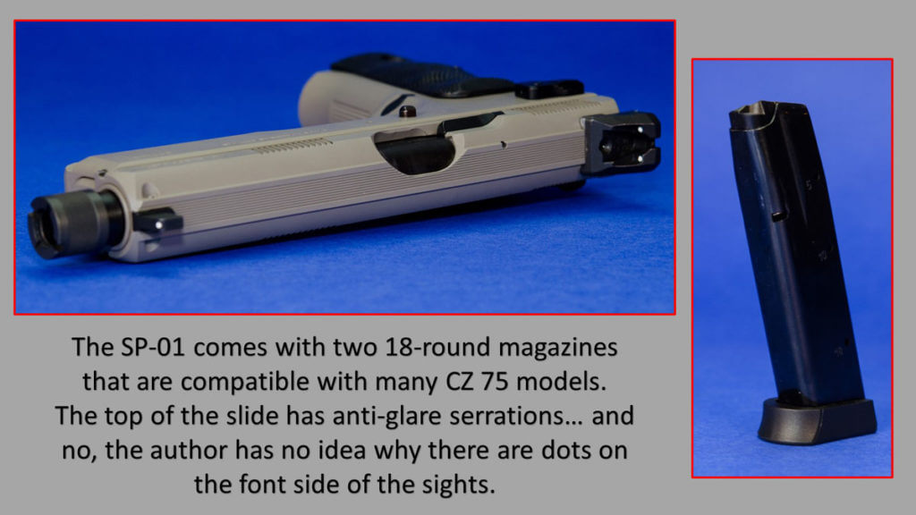 A Czech You Must Make on Your List: CZ 75 SP-01 Tactical Review A Czech You Must Make on Your List: CZ 75 SP-01 Tactical Review