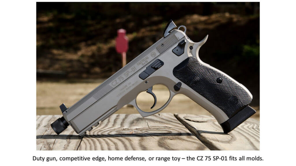 A Czech You Must Make on Your List: CZ 75 SP-01 Tactical Review A Czech You Must Make on Your List: CZ 75 SP-01 Tactical Review