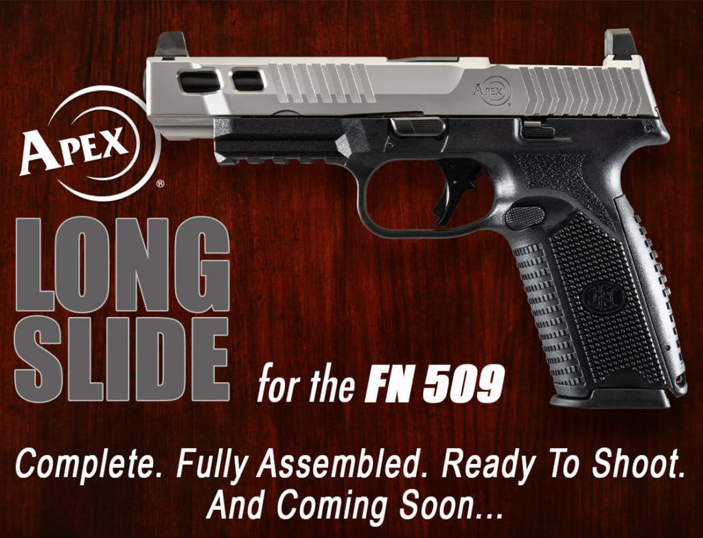 Apex Tactical Announcing Longslide for FN 509 Pistols Apex Tactical Announcing Longslide for FN 509 Pistols
