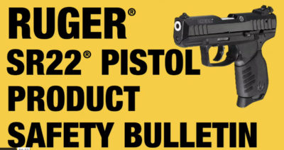 Ruger Issues Safety Bulletin for SR22 Pistols