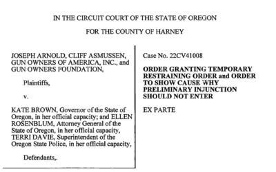 GOA and GOF Secure Comprehensive Temporary Restraining Order Against Oregon Gun Law