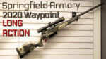 Going the Distance! Springfield’s New 2020 Waypoint In Long Action — NRA 2024