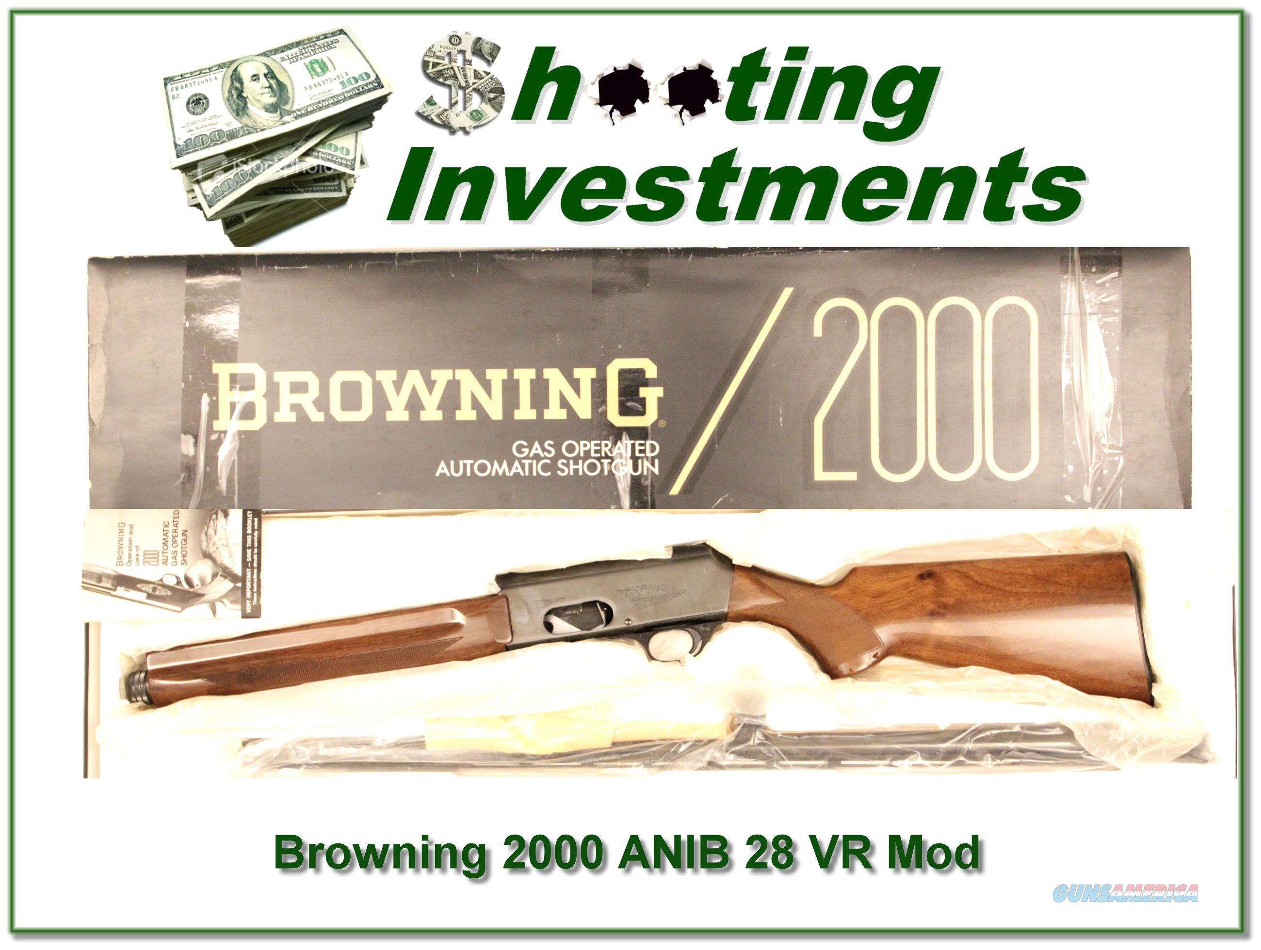 Browning 2000 12 Gauge 1974 28in VR NIB! Guns > Shotguns > Browning Shotguns  >
